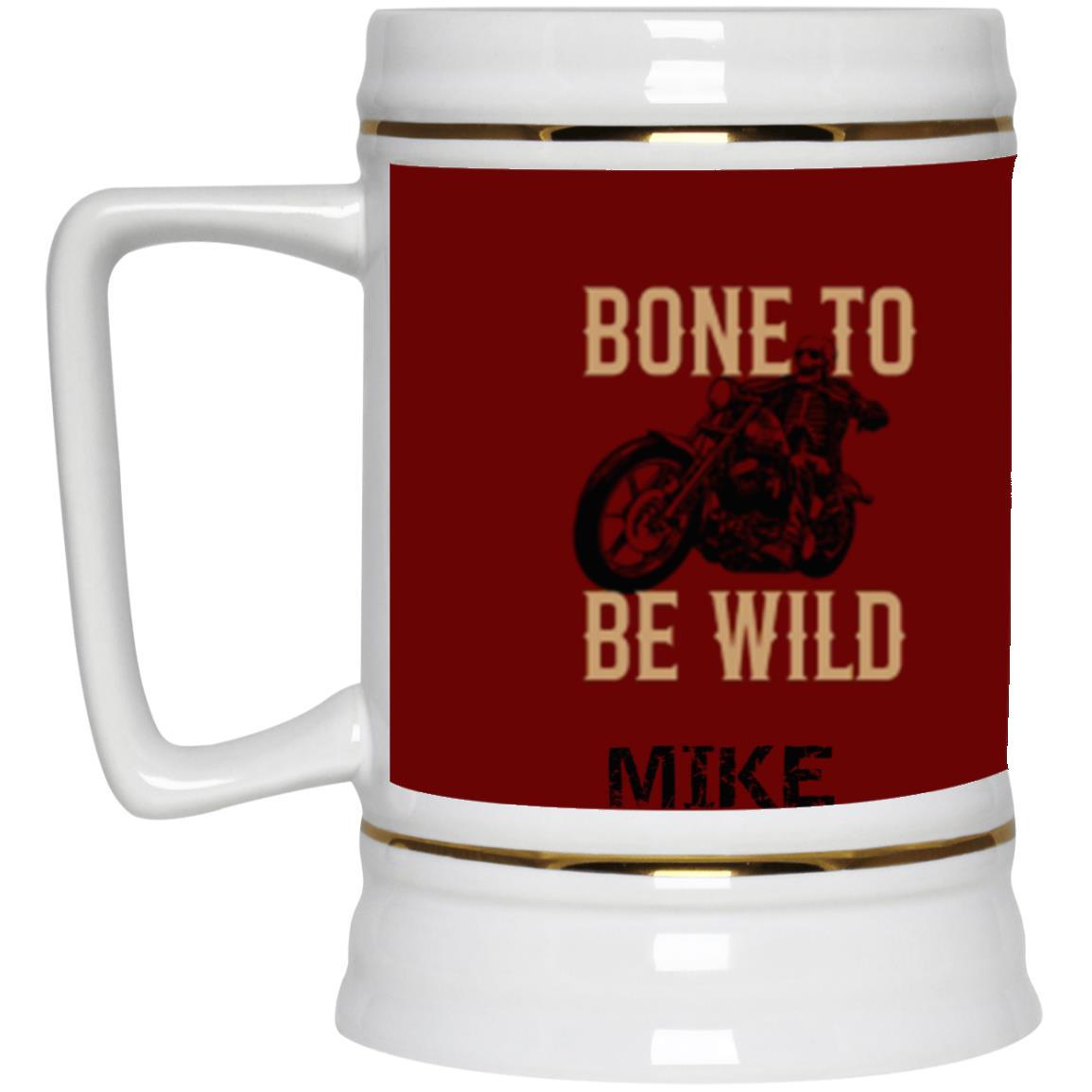 Personalized "Bone To Be Wild" Beer Mug 22 oz.