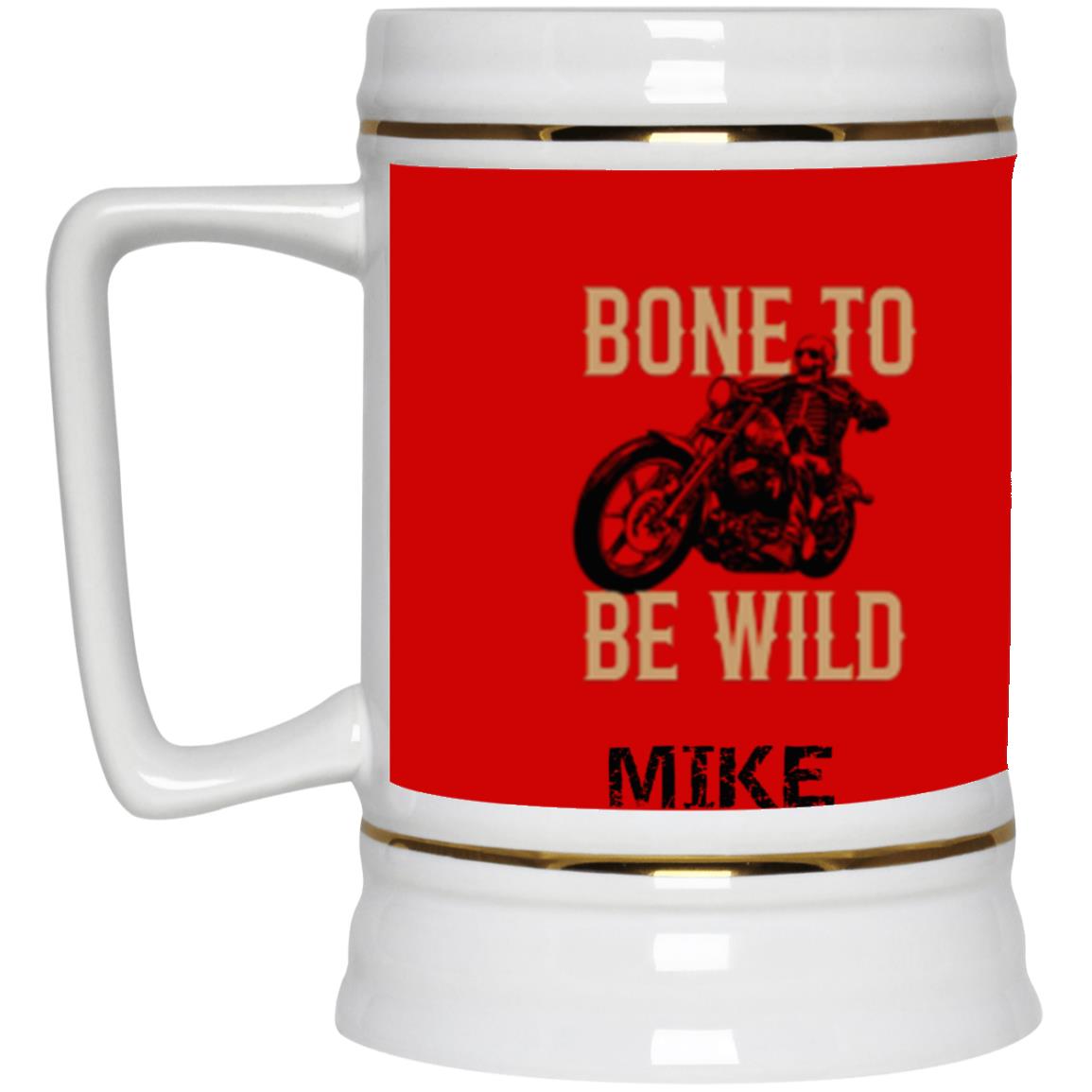 Personalized "Bone To Be Wild" Beer Mug 22 oz.