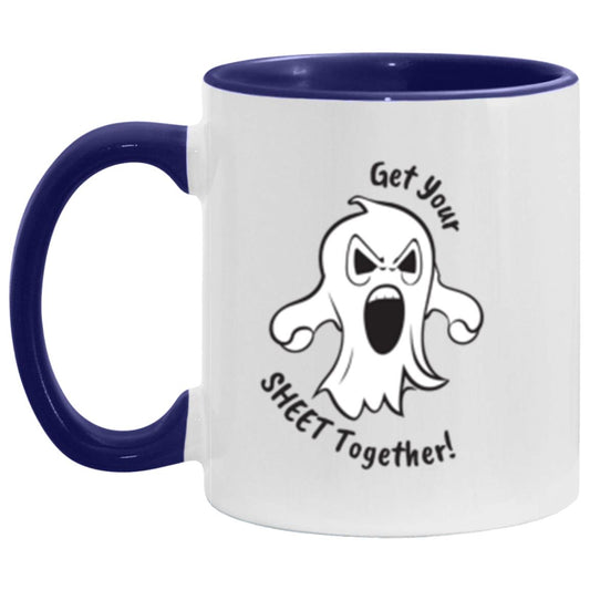 Accent Mug "Get Your SHEET Together!"