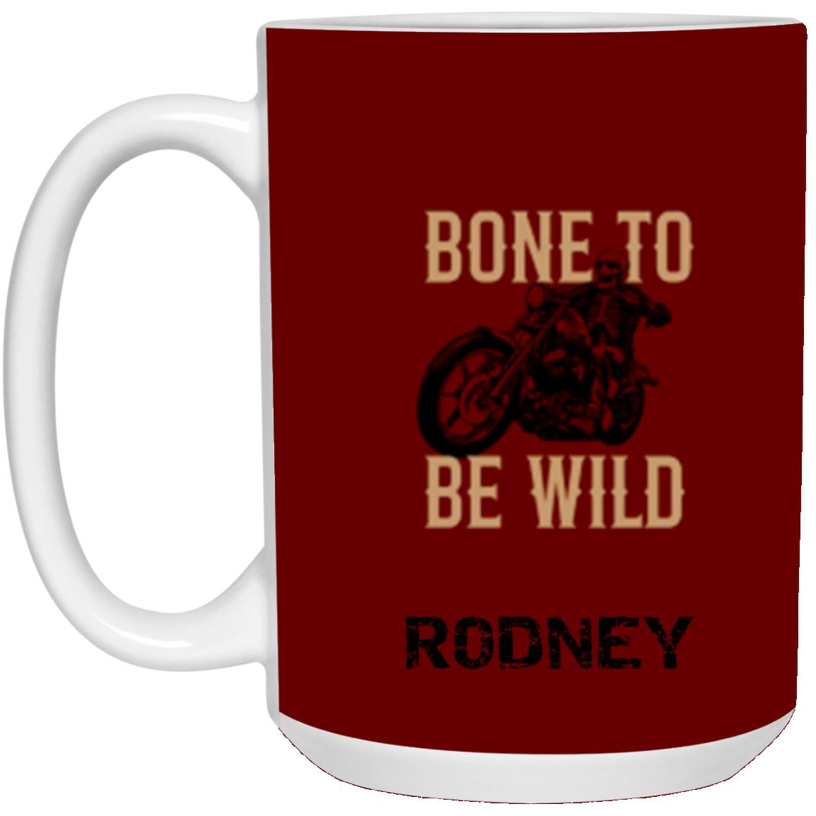 Personalized White Mug w/ Background Color "Bone To Be Wild"