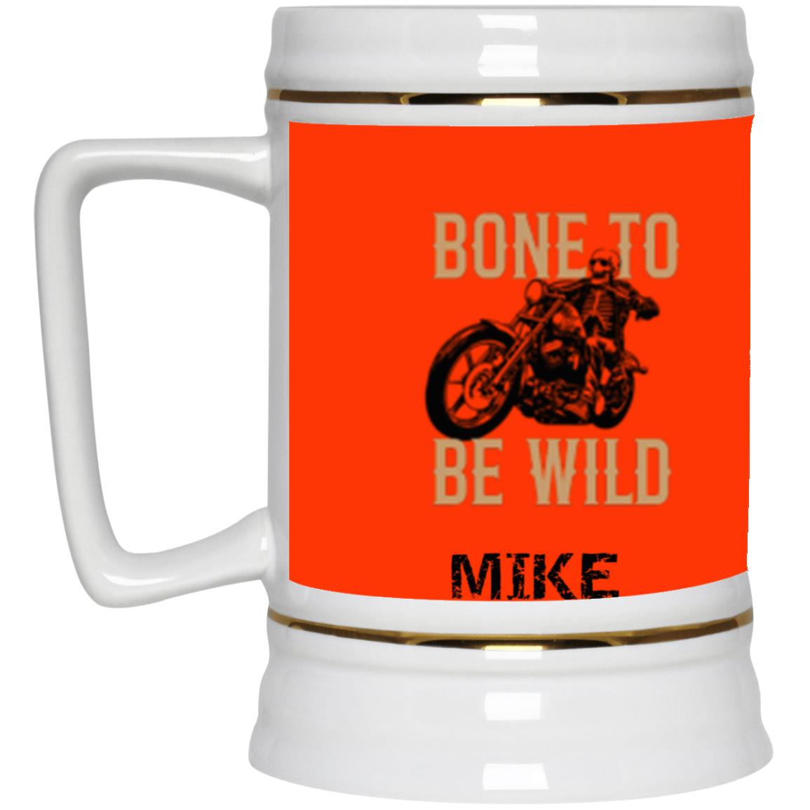 Personalized "Bone To Be Wild" Beer Mug 22 oz.