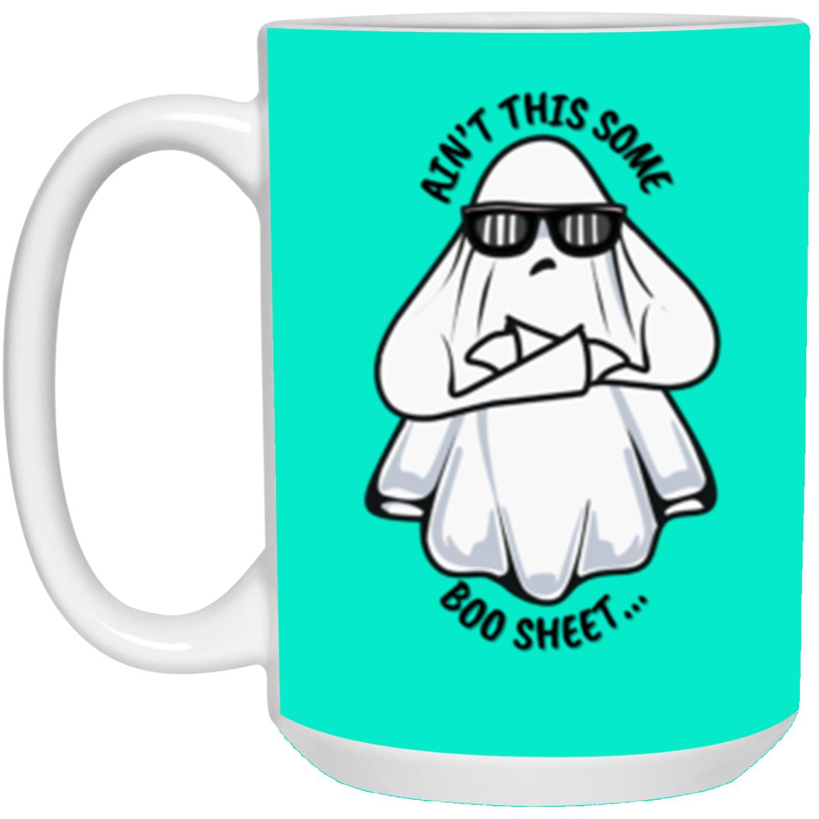 Custom White Mug w/ Background Color "Ain't This Some Boo Sheet"