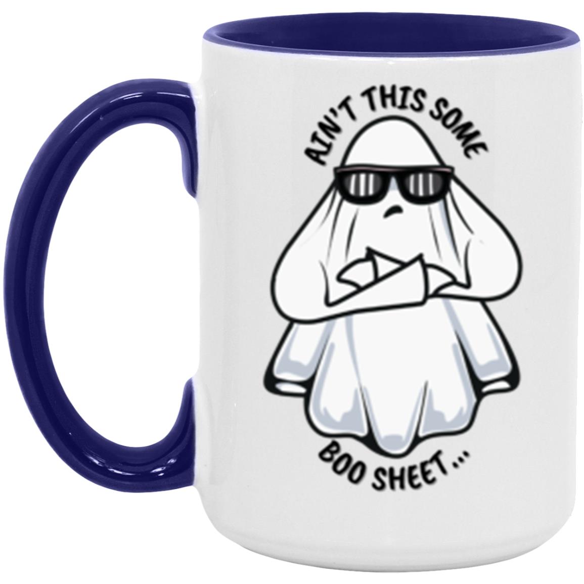 Accent Mug "Ain't This Some Boo Sheet"