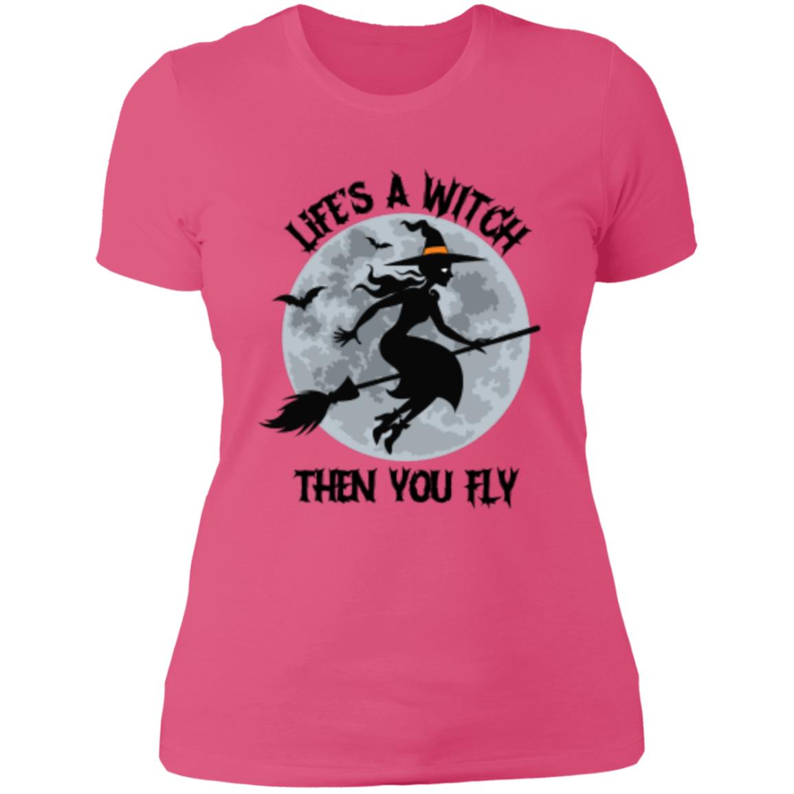 Custom Boyfriends' Slim T Shirt "Life's A Witch Then You Fly"