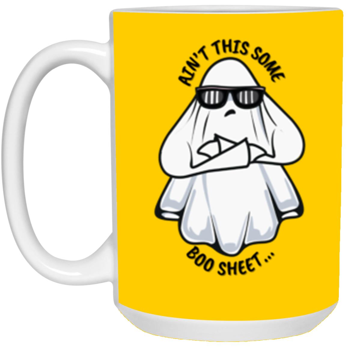 Custom White Mug w/ Background Color "Ain't This Some Boo Sheet"