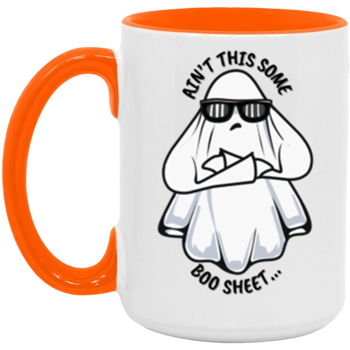 Accent Mug "Ain't This Some Boo Sheet"