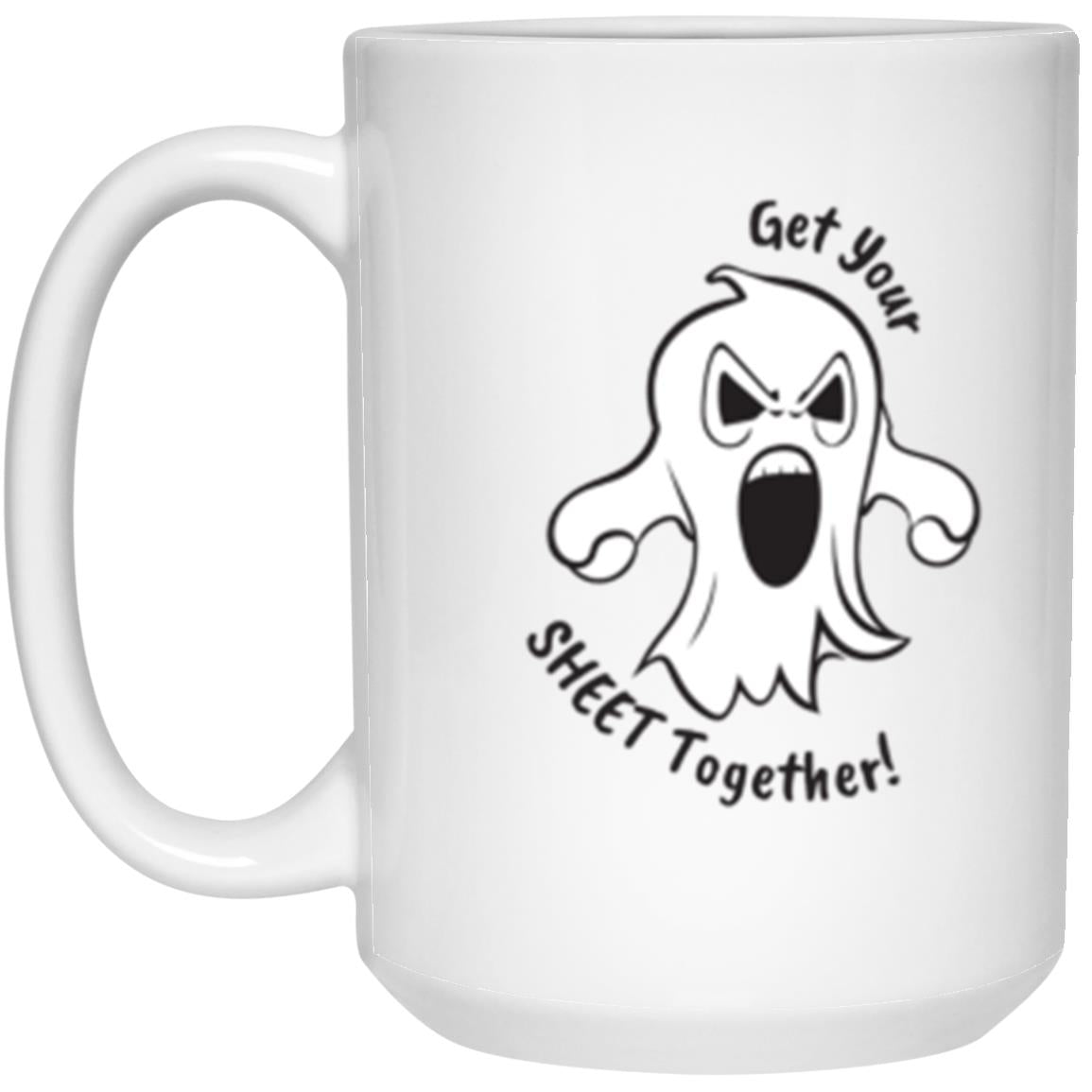 Custom White Mug w/ Background Color "Get Your Sheet Together!"