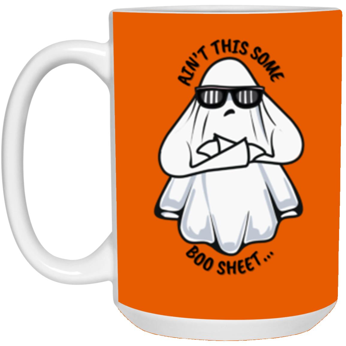 Custom White Mug w/ Background Color "Ain't This Some Boo Sheet"